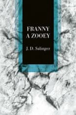 Salinger Jerome David: Franny a Zooey