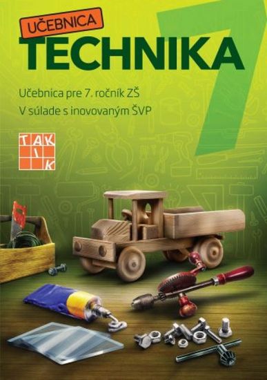 Vargová, Ľubomír Žáčok Mária: Technika 7 - učebnica