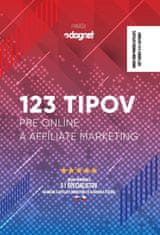 Kolektív autorov: 123 tipov pre online a affiliate marketing