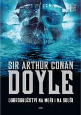 Arthur Conan Doyle: Dobrodružství na moři i na souši