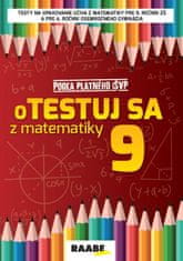 Bodláková Silvia: oTESTUJ SA z matematiky 9 PZ