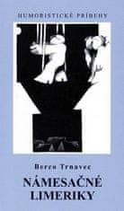 Berco Trnavec: Námesačné limeriky - Humoristické príbehy