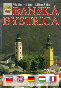Vladimír Bárta: Banská Bystrica