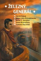 Železný generál - Antológia poľskej fantastiky