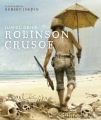 Defoe Daniel: Robinson Crusoe – ilustrované vydanie