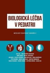 autorů kolektiv: Biologická léčba v pediatrii