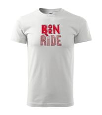 MSP Pánske tričko s moto motívom 132 Born to ride