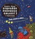 Douglas Adams: Stopařův průvodce Galaxií 3. - Život, vesmír a vůbec - CDmp3 (Čte Vojta Kotek)