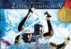 Anton Zerer: Zátoka šampiónov