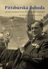 Peter Mulík: Pittsburská dohoda - 100 rokov od podpísania Česko-slovenskej dohody v Pittsburghu