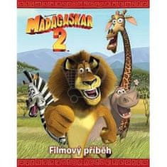 Madagascar 2 - Filmový príbeh