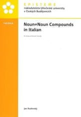 Jan Radimský: Noun+Noun Compounds in Italian - A corpus-based study