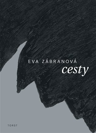 Eva Zábranová: Cesty