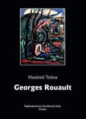Vlastimil Tetiva: Georges Rouault