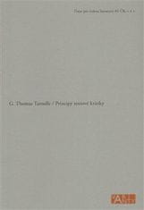 G. Thomas Tanselle: Principy textové kritiky