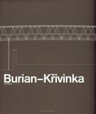 Aleš Burian: Burian – Křivinka Architekti