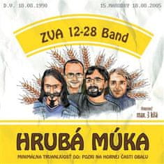 Hrubá múka - ZVA 12-28 Band CD