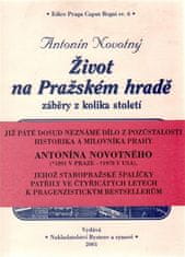 Antonín Novotný: Život na Pražském hradě - záběry z kolika století