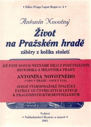 Antonín Novotný: Život na Pražském hradě - záběry z kolika století