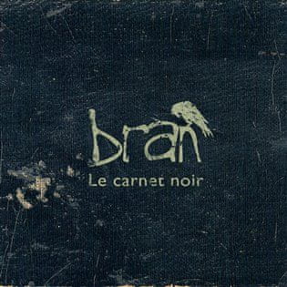 Bran: Le carnet noir