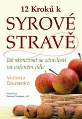 Popron.cz 12 kroků k syrové stravě - Victoria Boutenko