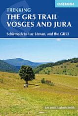 Cicerone Trekking vo Vosges a Jure - GR5 a iné prechádzky a treky