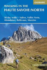 Cicerone Walking in the Haute Savoie: North
