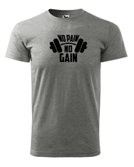Fenomeno Pánske tričko - No pain No gain - šedé Veľkosť: S