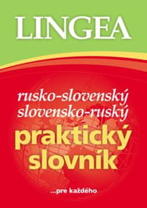Rusko-slovenský slovensko-ruský praktický slovník - ...pre každého