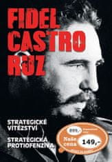 Fidel Castro: Fidel Castro Ruz - Strategické vítězství Strategická protiofenzíva