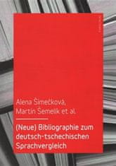 Alena Šimečková: Bibliographie zum deutsch-tschechischen Sprachvergleich