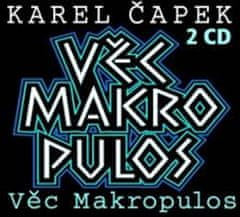 Karel Čapek: Věc Makropulos - 2 CD