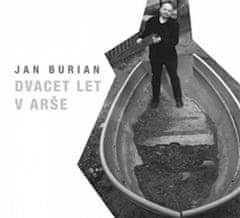 Jan Burian: Dvacet let v Arše