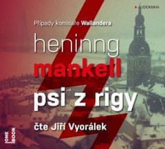 Henning Mankell: Psi z Rigy - CD mp3 (Čte Jiří Vyorálek)