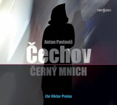 Anton Pavlovič Čechov: Černý mnich - CDmp3 (Čte Viktor Preiss)
