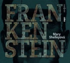 Mary W. Shelleyová: Frankenstein - 3 hod. 26 min. 00 sek.
