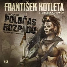 František Kotleta: Poločas rozpadu - Postapokalyptický román
