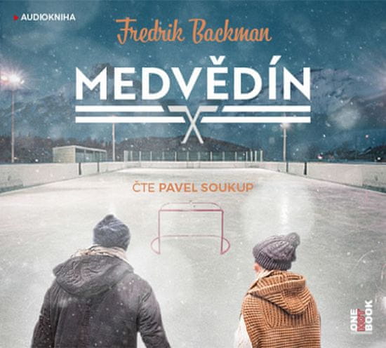 Fredrik Backman: Medvědín - Čte Pavel Soukup