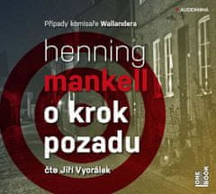 Henning Mankell: O krok pozadu - Případy komisaře Wallandera