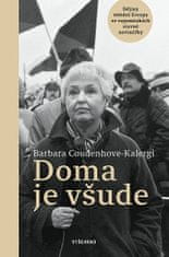 Barbara Coudenhove-Kalergi: Doma je všude