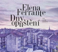 Elena Ferrante: Dny opuštění