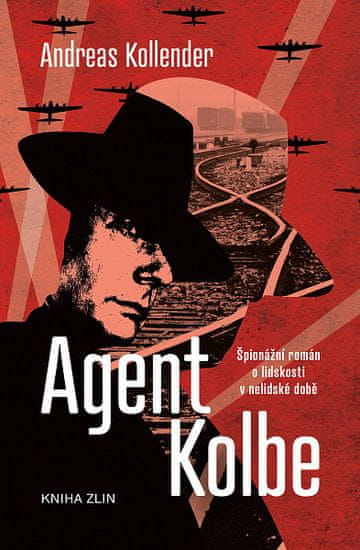 Andreas Kollender: Agent Kolbe