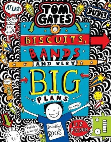 Liz Pichon: Tom Gates 14: Biscuits, Bands and Very Big Plans