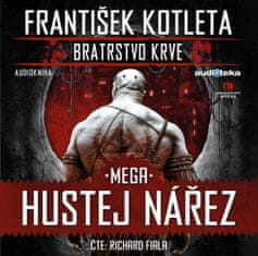 František Kotleta: Mega hustej nářez - Bratrstvo krve 3 - CDmp3 (Čte Richard Fiala)