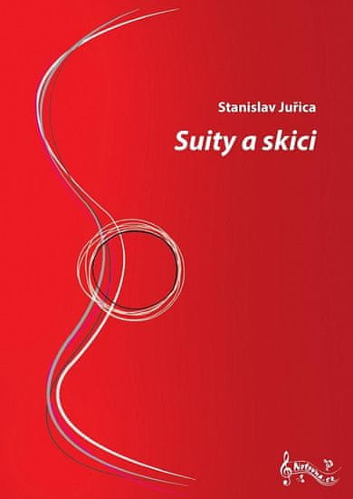 Stanislav Juřica: Suity a skici