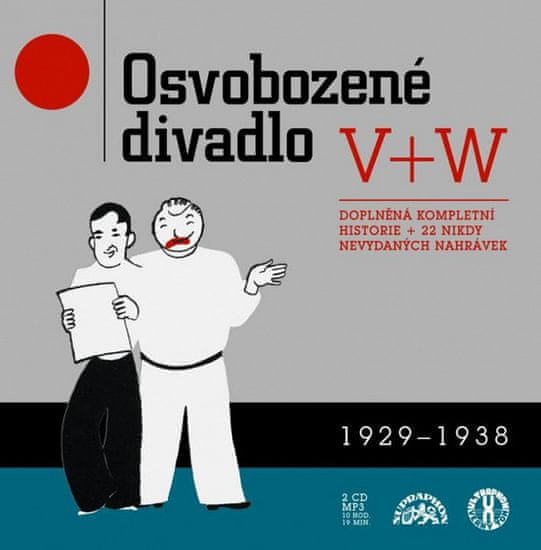 Jiří Voskovec: Osvobozené divadlo - Doplněná kompletní historie + 22 nikdy nevydaných nahrávek