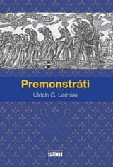 Ulrich G. Leinsle: Premonstráti