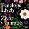 Penelope Lively: Život v zahradě - CDmp3 (Čte Libuše Švormová)