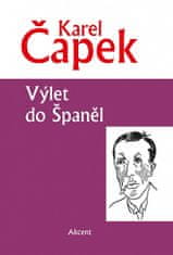 Karel Čapek: Výlet do Španěl