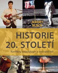 Jeremy Black: Historie 20. století